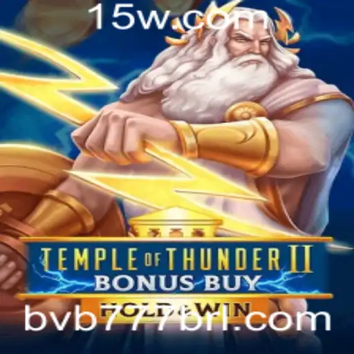 Temple of Thunder II Bonus Buy: Aventura e Estratégia no Mundo dos Jogos de Cassino